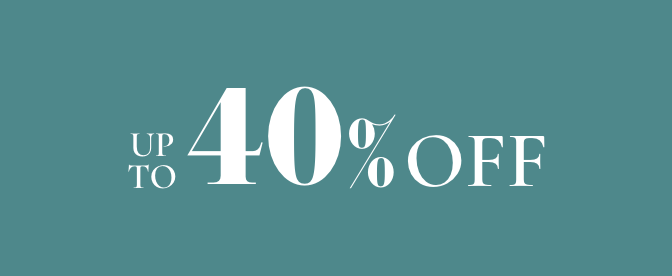 UP TO 40% OFF